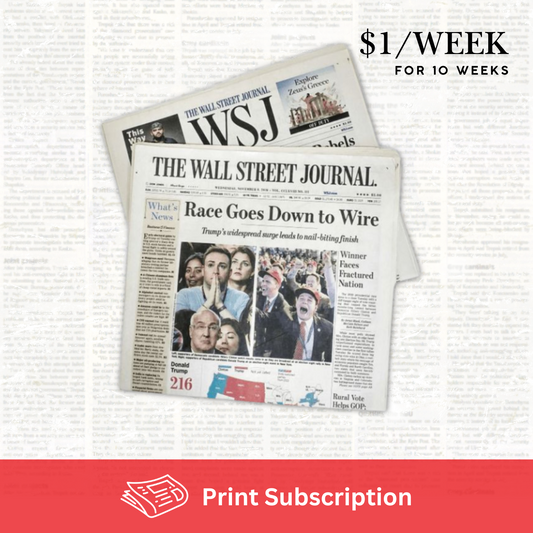 The Wall Street Journal Annual Print Subscription - 10 Week Trial
